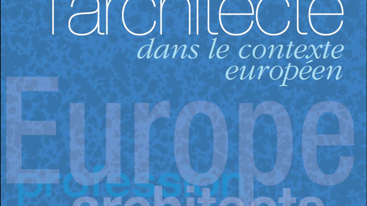 Couverture - L'architecte dans le contexte européen Couverture - L'architecte dans le contexte européen