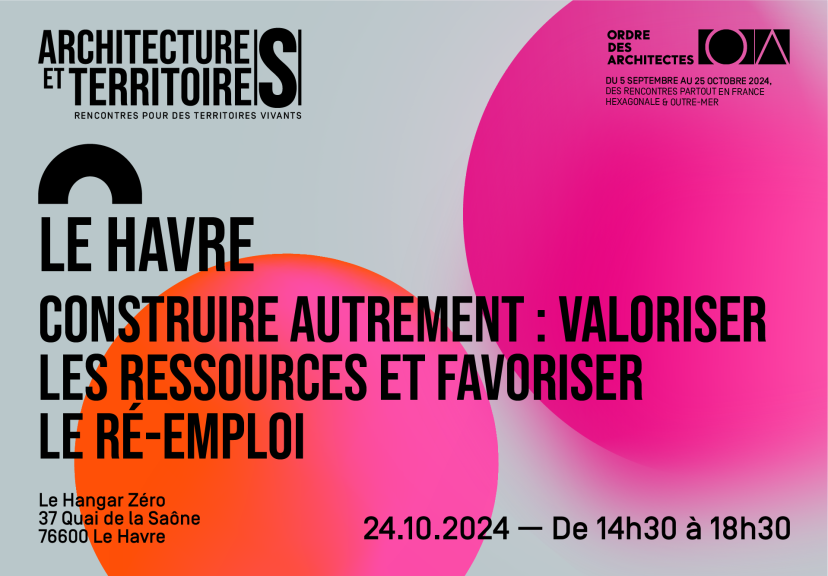 Architectures et Territoires 2024 Le Havre