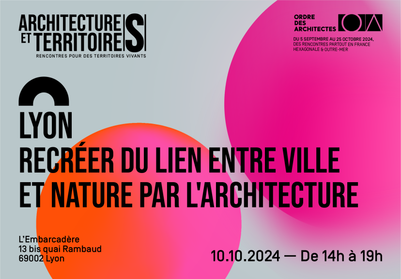 Architectures et Territoires 2024 Lyon