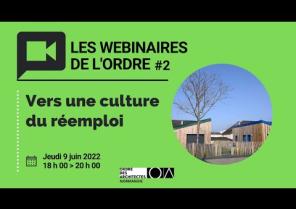 Webinaire du CROA Normandie #2 - Vers une culture de réemploi