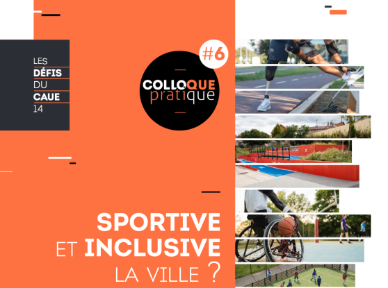 Colloque SPORTIVE et INCLUSIVE la ville ?