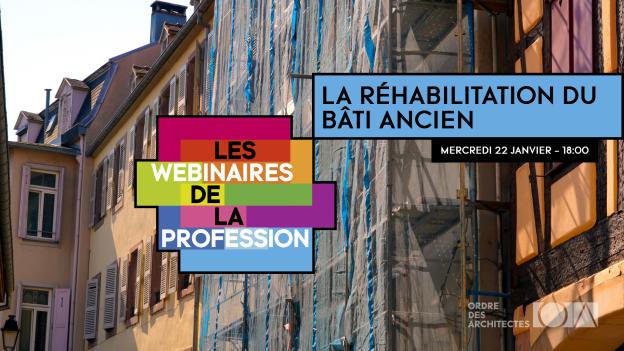 Webinaire "La réhabilitation du bâti ancien" 22 janvier, à 18 heures